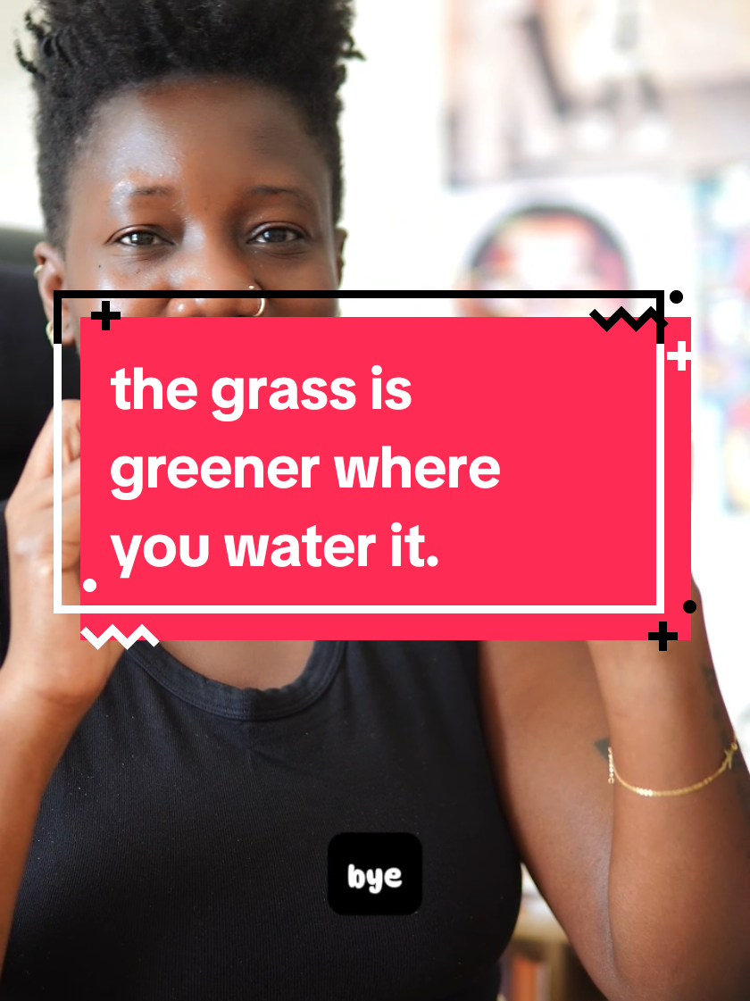 the grass is greener where you water it. and life is a marathon not a sprint. #delaytv #sexyafrah #DrAlice #tiktokghana🇬🇭 #tiktokpartner 
