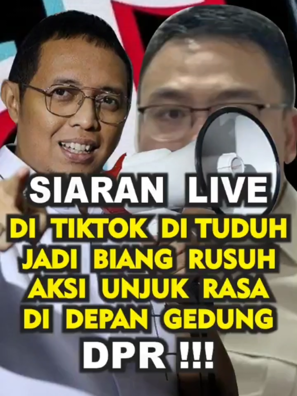 siaran libe tiktok dituduh biang kerok unjuk rasa di depan gedung dpr #fyp #trapnesia #viralvidio #trending #dpr 