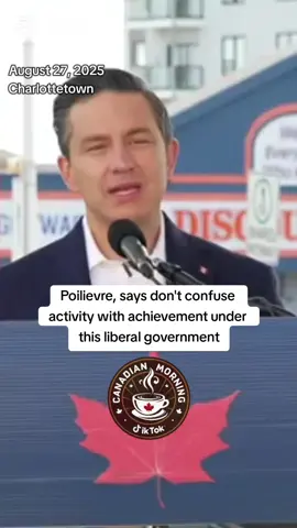 🇨🇦 Poilievre criticizes Mark Carney on not having a shovel in the ground on these nation building projects. Conservative leader Pierre poilievre holds news conference in Charlottetown. #pierrepoilievre #markcarney #lng  #canadianpolitics #cdnpoli 