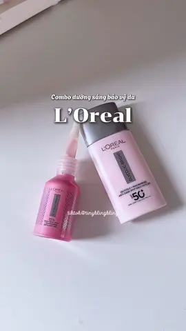 Combo dưỡng sáng bảo vệ da L’Oreal Peel hồng đỉnh lém mấy bà ✨ #reviewlamdep #peelhongsangda #chamda #lorealparisvn #tiktokfinds 