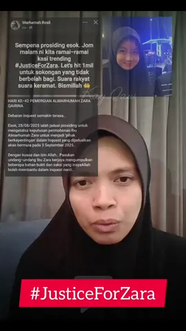DOA adalah senjata kita semua. Banyakkan berdoa, agar permohonan ibu Zara untuk menjadi 'pihak berkepentingan' dalam inkues yang dijadualkan bermula 3 September 2025, diluluskan hari ini 28 Ogos 2025. 🎥 Rakaman Live Ustazah Marhamah Rosli.  #JusticeForZara