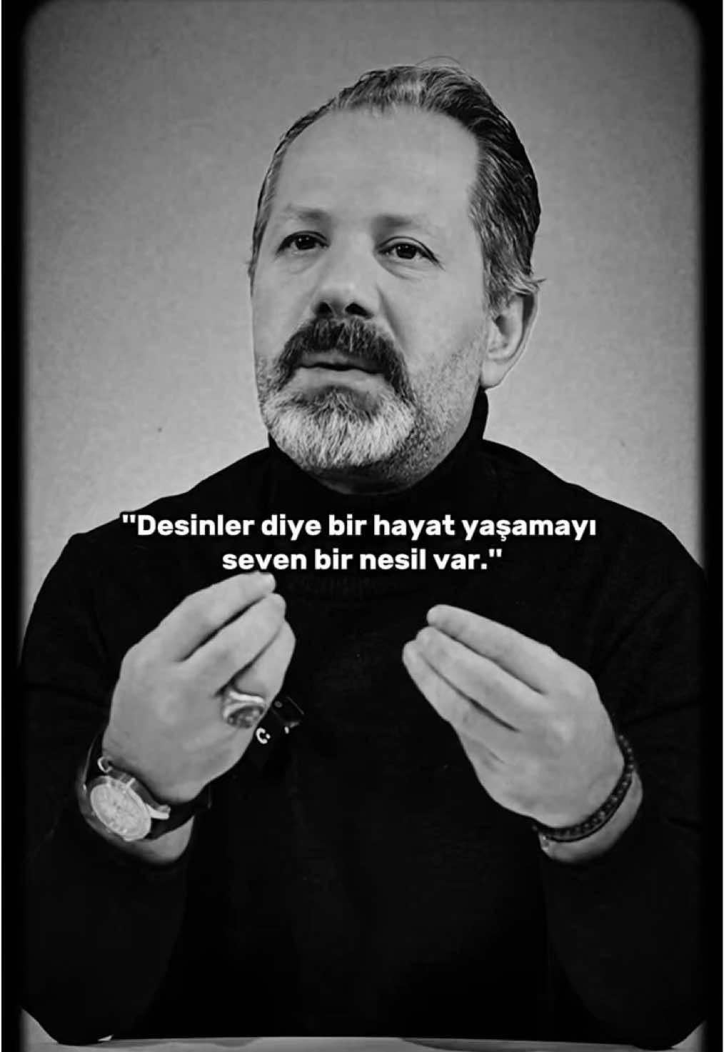 İslam Memiş: “Desinler diye bir hayat yaşamayı seven bir nesil var.”