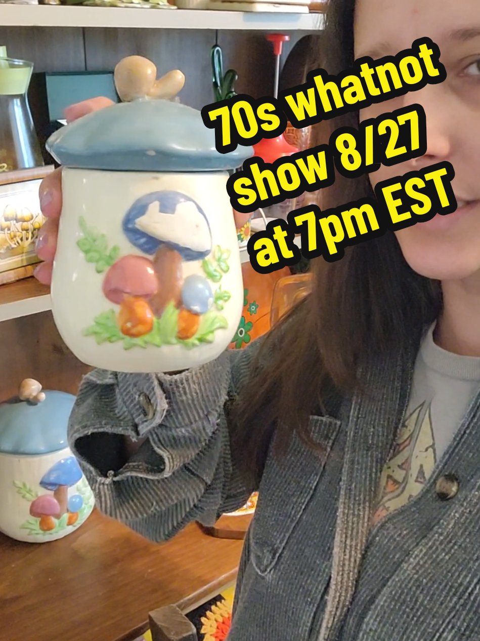 ashleylovesvintage on whatnot and my show starts tonight 8/27 at 7pm EST #whatnot #whatnotseller #mushrooms #70saesthetic 