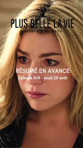📺 Plus belle la vie, encore plus belle ⚠️ Ariane est enceinte ! 👉 Résumé @Plus Belle La Vie en avance de l’épisode 408 du jeudi 28 août 2025 ! #plusbellelavie #PBLV #pblvofficial #serie #tf1 @TF1 @TF1+ 