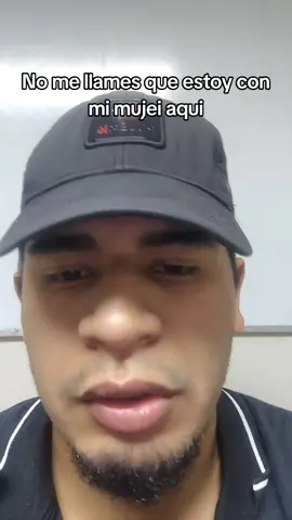 No me llames que está mi mujei #fyp #meme #humor #mimujermepega #nomellames 