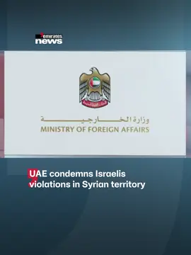 The UAE has condemned the Israeli military’s escalating violations in #Syrian territory, describing them as an infringement on Syria’s sovereignty. #EmiratesNews #DubaiOneTV #UAE #Dubai #News