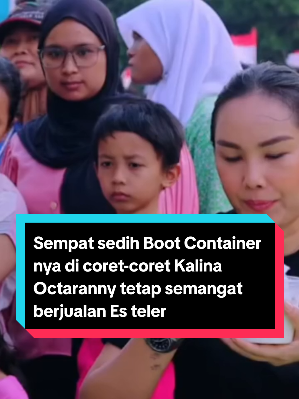 Sempat sedih Boot Container nya di coret-coret Kalina Octaranny tetap semangat berjualan Es teler Sultan  #kalinaocktaranny #melaneyricardo 