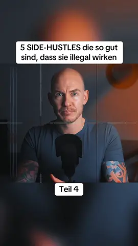 5 SIDE-HUSTLES die so gut sind, dass sie illegal wirken (4). #viralvideo #deutschland #foryou #hustles #illegal 