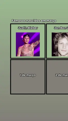 Famosos nascidos em março #justinbieber #jonbonjovi #camilacabello #bryancraston 