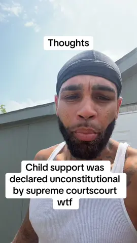 Child support was declared unconstitutional by supreme court’s #supremecourt #fyp #trending 