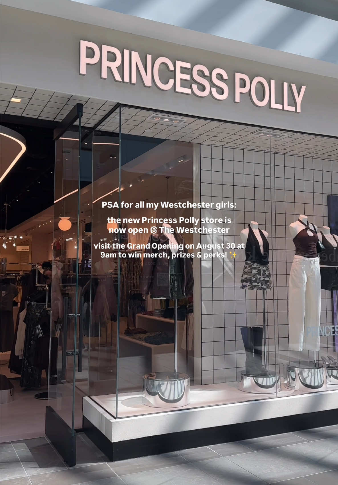@Princess Polly is now open at The Westchester! ✨ #sponsored  Visit the store for their official Grand Opening on Saturday, August 30th at 9am (Retail level 2, next to Aritzia) - Line que begins at 7am.  ✨ First 100 visitors will receive an exclusive NYC hoodie  ✨ First 250 visitors get an instant-win scratch card (every card wins!)  ✨ First 500 visitors receive a limited-edition NYC tote bag & sticker!  Giveaway vouchers will be handed out from 7am on Saturday, August 30, 2025.  @The Westchester @The Mall #simonmalls