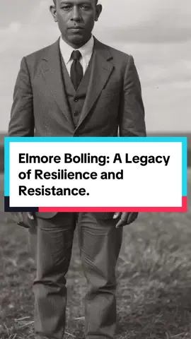 Elmore Bolling: A Legacy of Resilience and Resistance.  Black Excellence  Cultural Roots Black history Alabama Black business Jim Crow Black entrepreneur White violence Lowndes County True story #BlackHistory #HistoryTok #BlackHistoryFacts #BlackExcellence #Alabama