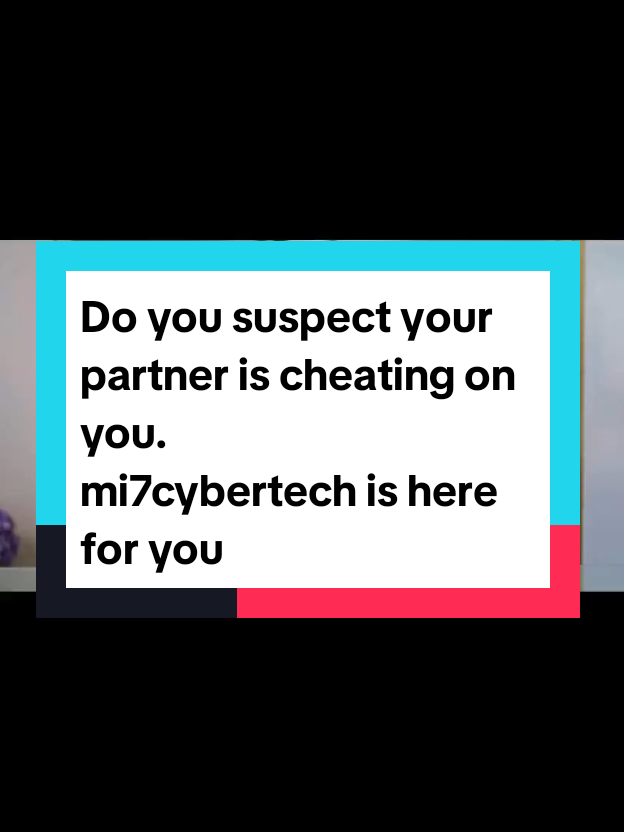 Do you suspect your partner is cheating on you. mi7cybertech is here for you. #FindTheTruth #CheatingSigns #RelationshipHelp #TrustIssues #SuspiciousPartner 