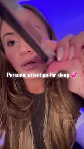 Personal attention to help you fall asleep💞😴 #asmr #asmrsounds #asmrvideo #relax #fyp 