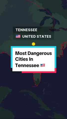 Most Dangerous Cities In Tennessee 🇺🇸 #Tennessee #US #Dangerous #City #FYP