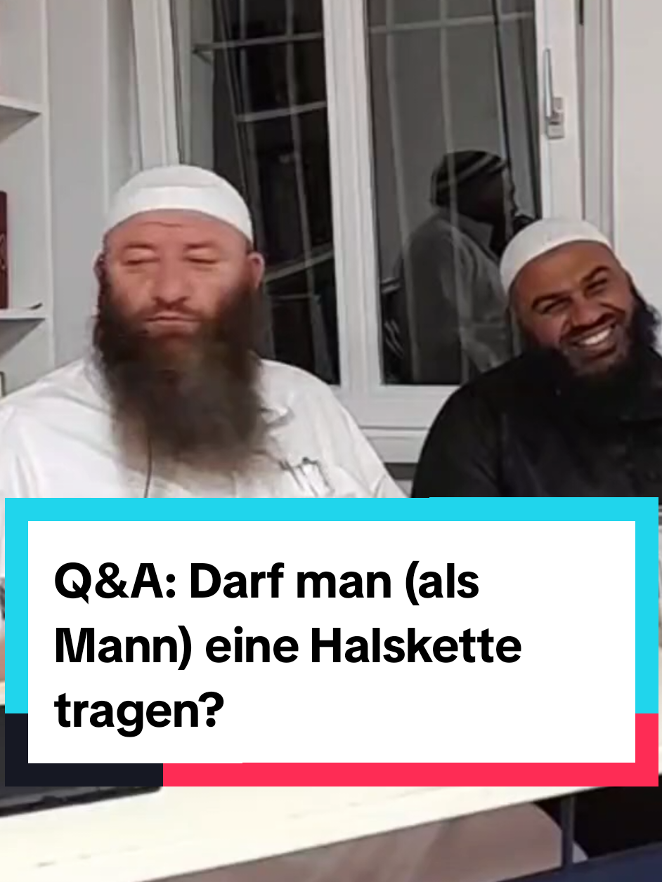 Q&A: Darf man (als Mann) eine Halskette tragen? @Hassan Dabbagh  #haram #halskette #schmuck  #ahlulsunnah #fyy 