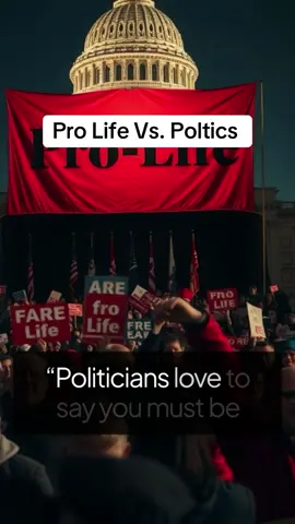 Pro Life Vs. Politica  Politics  Democrats  Elections Democracy Voting   United States  Goverment  #polictics  #elections #democracy #votingmatters #uspoltics