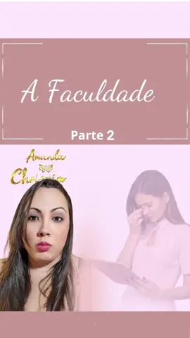A Faculdade Parte  2/3