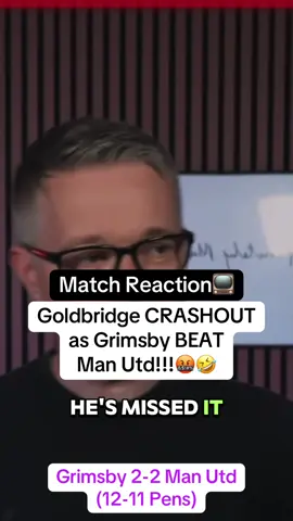 Mark Goldbridge reacts to Grimsby knock Manchester United out of the Carabao cup on penalties with Mbeumo penalty miss #markgoldbridge #grimsby #manchesterunited #grimsbymanutd #onana 