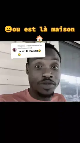 Réponse à @guidikossiaristid 😀😀😀😀😀😀😀😀😀ou est la maison 🏠