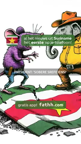 🇸🇷 ‎ President: 'sobere Srefidensi' Binnenkort vieren we ons 