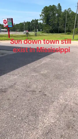 #sundown town in Mississippi still exist#Mississippi #fypシ゚viral 