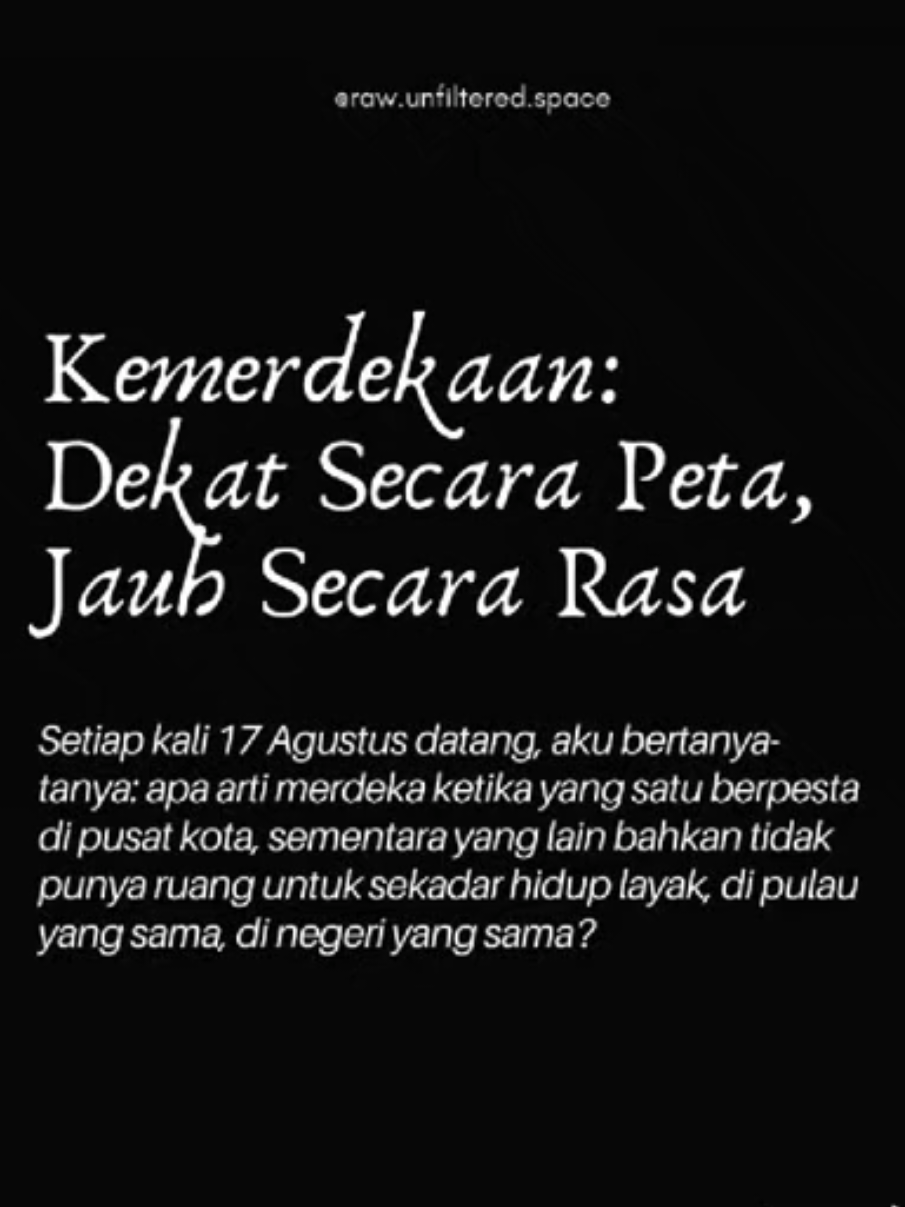 KEMERDEKAAN:  DEKAT SECARA PETA, JAUH SECARA RASA #indonesia🇮🇩 #papua #aceh #hut80indonesia #dirgahayuindonesia 