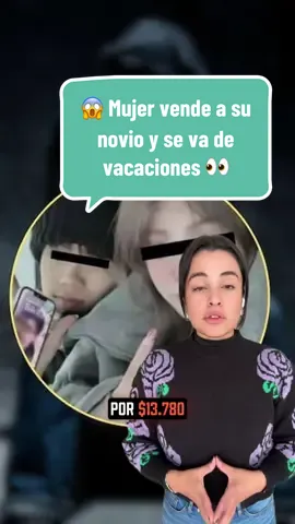 😱 Mujer vende a su novio y se va de vacaciones 👀 #eltopo #noticias #parejas 