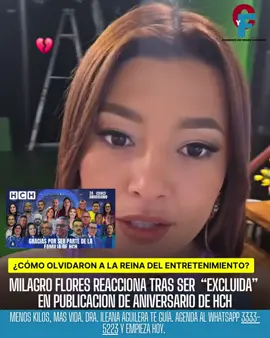 LO ÚLTIMO: La reconocida presentadora Milagro Flores dejó sentir su voz tras no aparecer en el flyer conmemorativo del aniversario de HCH. La publicación, que buscaba destacar al equipo del canal, omitió a la conductora, generando sorpresa entre los seguidores. Milagro sugirió que esta exclusión podría tener un trasfondo personal por parte del equipo de redes sociales, especialmente al notar que uno de sus compañeros aparecía hasta en dos ocasiones. La interrogante que surge entre el público es clara: ¿cómo se les pudo olvidar la presentadora mayor de entretenimiento del canal? A pesar de esta situación, Milagro Flores compartió la publicación en sus propias redes sociales, demostrando el cariño y respeto que mantiene hacia su casa televisora. Su gesto evidencia profesionalismo y una relación sólida con HCH, dejando en claro que, más allá de la omisión, su compromiso con el canal sigue intacto.