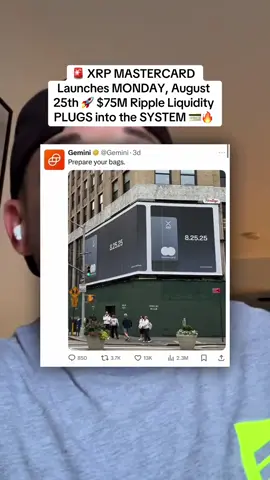 August 24th, 2025 🚨 XRP MASTERCARD Launches 8-18-25 🚀 $75M Ripple Liquidity Bomb plugs into the SYSTEM 💳🔥 Guys, this isn’t a rumor—a billboard in New York just teased the XRP Mastercard launching August 25th with WebBank as issuer. At first glance it looks like hype, but here’s where it gets interesting… Gemini’s SEC filing shows Ripple dropped $75M in liquidity to back this program, expandable to $150M… and anything above $75M can even be funded with Ripple’s stablecoin RLUSD. That means every swipe at a coffee shop, every gas station, every checkout lane could be powered by XRP and Ripple’s rails behind the scenes. Don’t expect the billboard to literally say “buy XRP.” If it did, the price would’ve mooned years ago. What this shows is that the rails, the liquidity, and the compliance stack have been lined up for YEARS. And now? The switch flips Aug 25. Utility doesn’t crawl—it coils. And when this coil snaps, XRP won’t inch up… it’ll gap into a whole new neighborhood overnight. This is not financial, legal, or tax advice. Always do your own research. #XRP #CryptoNews #Mastercard #Gemini #CryptoCommunity   