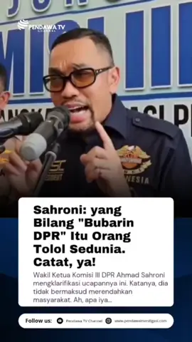 ini statemen sahroni yang bilang orang yang teriak bubarin dpr itu orang tolol sedunia #pendawatv #fyppppppppppppppppppppppp #bubarkandpr #viraltiktok 