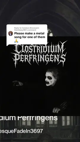 Replying to @Candace Broussard-Steinberg MD ask and ye shall receive #metal #clostridium #medschool 