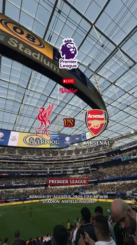 JADWAL PREMIER LEAGUE  #liverpool #arsenal #arsenalfc #PremierLeague #jadwalbola #fyp 