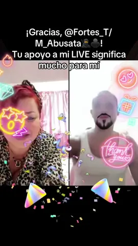 Fortes_T/M_Abusata🥷♣️, gracias por tu valioso apoyo en mi LIVE. Seguiré esforzándome para crear contenido LIVE aún mejor.@Fortes_T/M_Abusata🥷♣️ #tiktoklive #livehighlights #livegift #confetti #confeti 