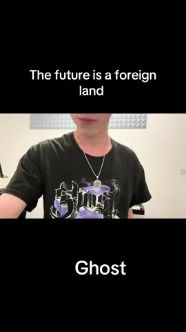 #thebandghost #thefutureisaforeignland 