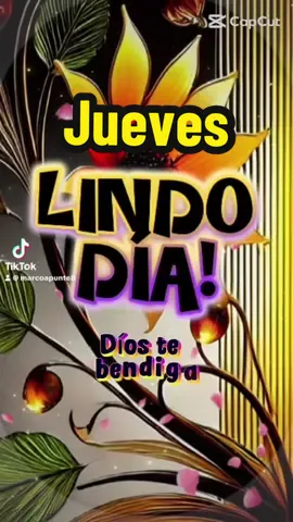 #buenosdías #lindodia #motivacion #bendiciones #jueves 