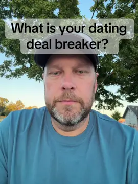 We all have that one thing… what’s your deal breaker? 👀 #relationships #dating #dealbreaker #relatable #realtalk 