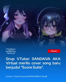 Grup Member VTuber AKA Virtual Indonesia, SANDAiVA merilis cover song baru berjudul 