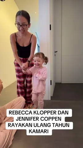 REBECCA KLOPPER DAN JENNIFER COPPEN RAYAKAN ULANG TAHUN KAMARI #rebeccaklopper #jennifercoppen #kamari #fyp #viral 