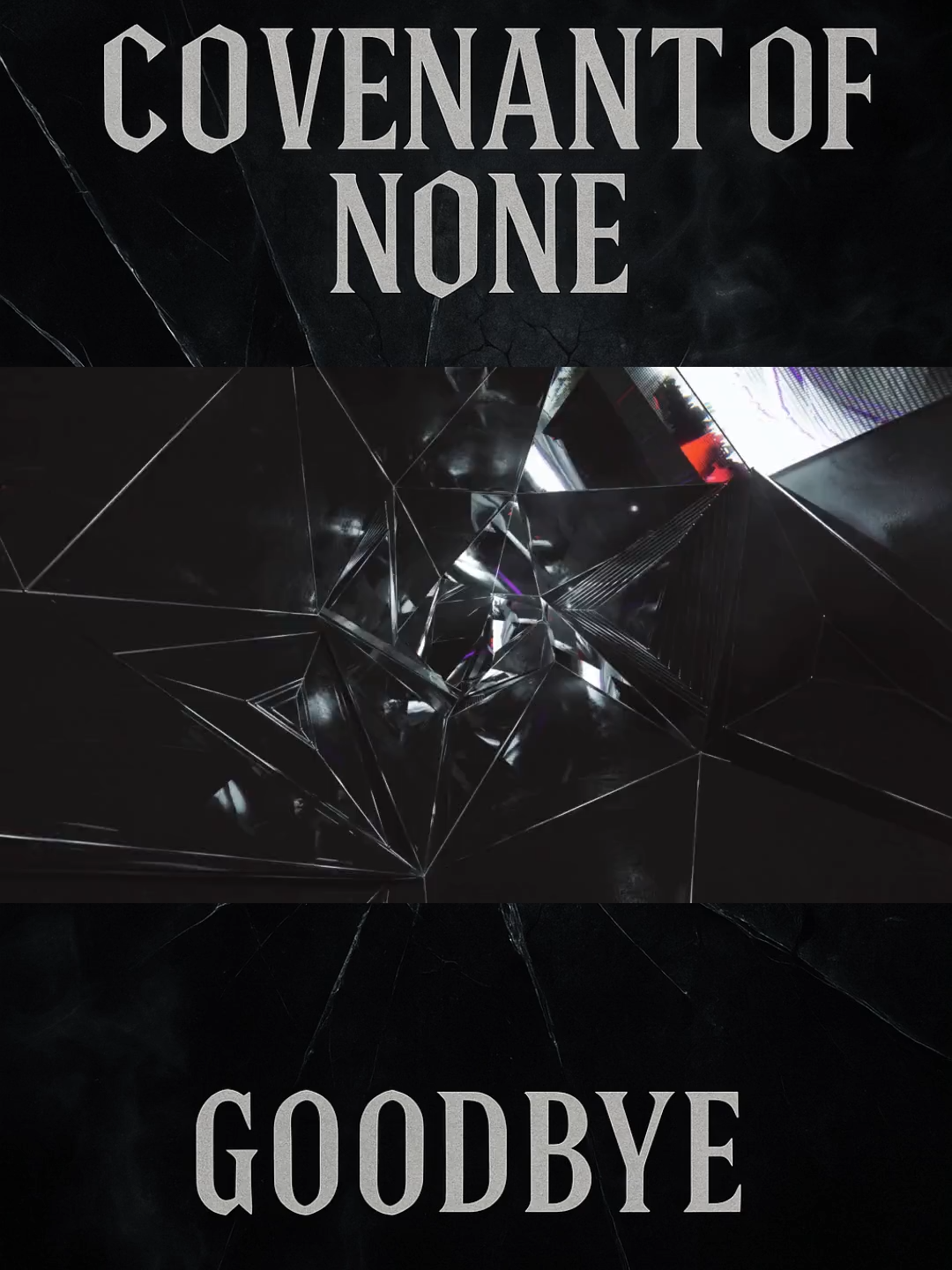 Covenant Of None - Goodbye #CovenantOfNone #MetalTok #MetalMusic #HeavyMetal #MetalBand #AltMetal #Metalcore #PostHardcore #DarkMusic #GothicMetal #MetalHeads #RockTok #RockMusic #AltRock #NewMusic #NewMusicAlert #spotify #fypmusic #fyp #viral #goodbye #goodbyedespair #2025