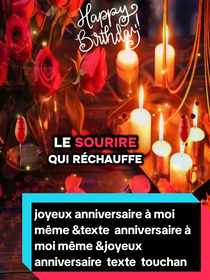 joyeux anniversaire à moi même &texte  anniversaire à  moi même &joyeux anniversaire  texte  touchant comment  dire  joyeux anniversaire à toi  même  juste pour  moi joyeux anniversaire  happy birthday  to me#pourtoii  #france  #happybirthday #anniversaire #moi 