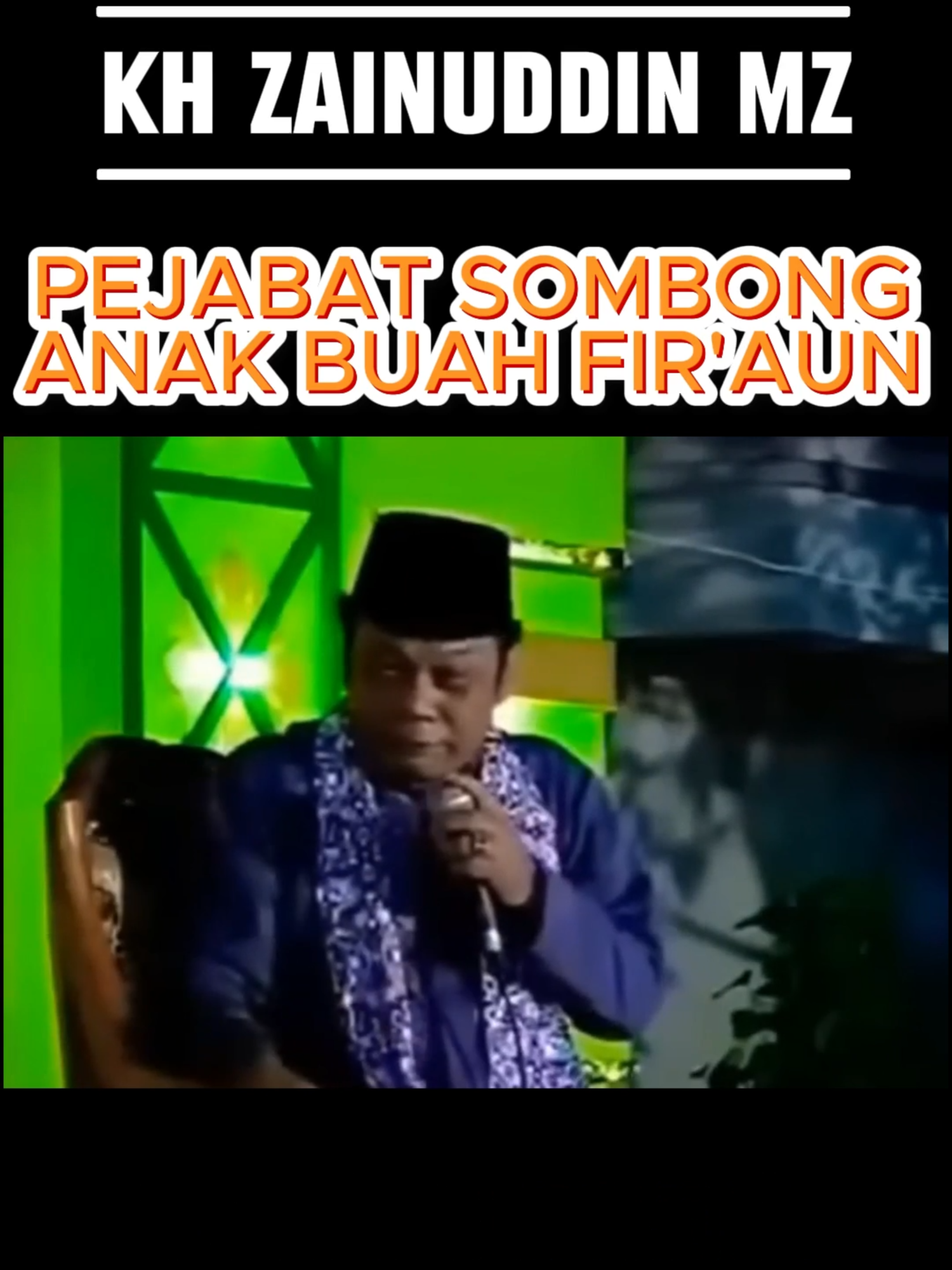 PEJABAT KORUPTOR ANAK BUAH FIR'AUN || KH ZAINUDDIN MZ #khzainuddinmz #khzainudinmzdaisejutaumat #khzainuddinmzalmarhum #khzainudinmz