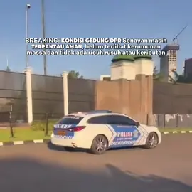 Kondisi terkini di depan gedung DPR pagi hari ini  #dpr #dewanperwakilanrakyat #demo #fyp #viral  
