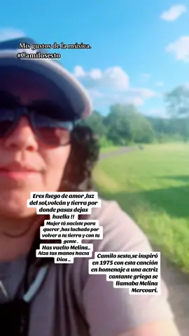 Mis gustos de la música🥰eres fuego de amor luz del sol,volcán y tierra por donde pasas dejas huella,mujer tú naciste para querer ,esta hermosa canción 🎵 Camilo sesto se inspiró en los años 1975 en homenaje a una actriz cantante griega se llamaba Melina Mercouri.#camilosesto #melina #griega #musicaromantica 