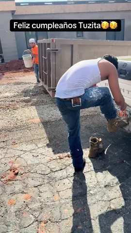 ✅🔥💪🥳feliz cumpleaños tuzita, tocó baño🔥💪🥳✅ #construction #trabajador #cunpleañosfeliz #foryou  #viral 