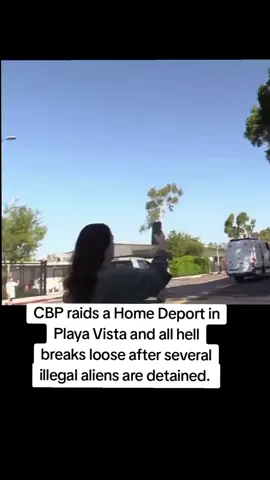 #CBPraids a #HomeDeport in Playa Vista and all hell breaks loose after several illegal aliens are detained.  #illegalimmigrants #deportation #iceraids 