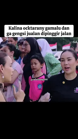 Kalina ocktarany gamalu dan ga gengsi jualan dipinggir jalan #melaneyricardo #kalinaocktaranny #fyp #viral #fypviralシ 