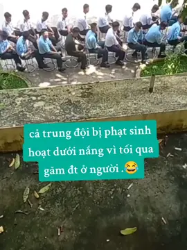 Cả trung đội bị phạt sinh hoạt dưới nắng vì tối qua đi diễu binh mang điện thoại ở túi áo 😂😂#A80 #viral  #dieubinhvietnam #xuhuong #quandoinhandanvietnam 