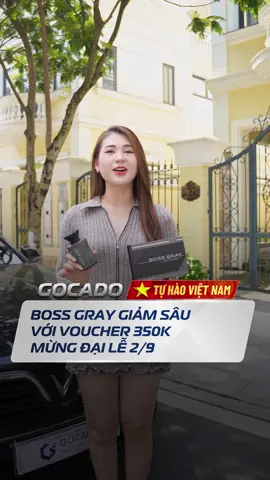 Boss Gray giảm sâu với voucher 350k chào mừng đại lễ 2/9 🇻🇳 #gocado #nuochoaoto #nuochoaotocaocap #bossgray #fyp 