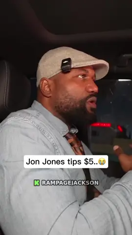 Jon jones tipped $5😭#fyp #rampagejackson 
